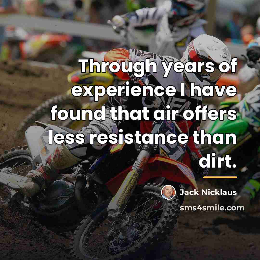 “Through years of experience I have found that air offers…” quote by Jack Nicklaus