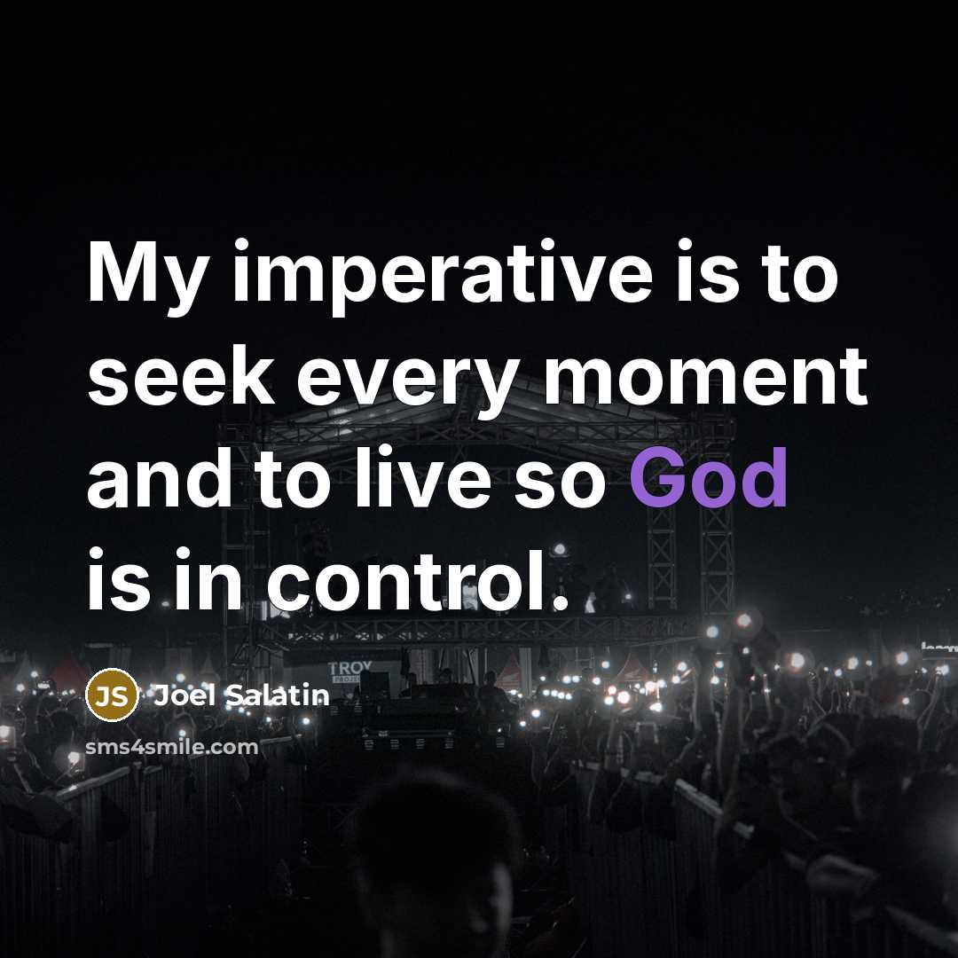 “My imperative is to seek every moment and to live…” quote by Joel Salatin