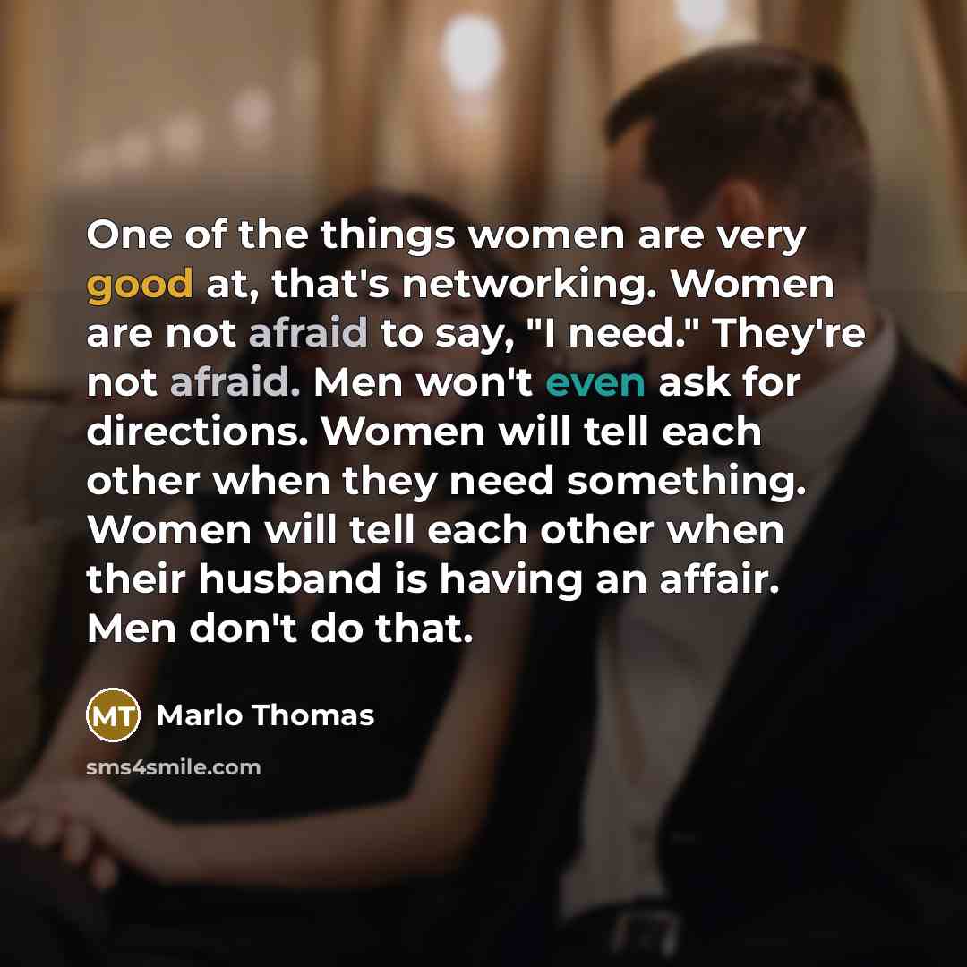 “One of the things women are very good at, that's…” quote by Marlo Thomas