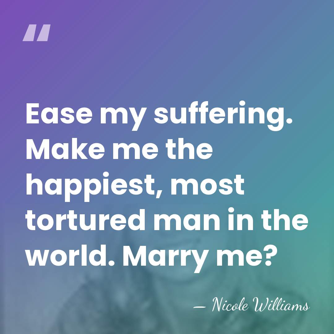 Ease my suffering. Make me the happiest, most tortured man in the&hellip; - Nicole Williams