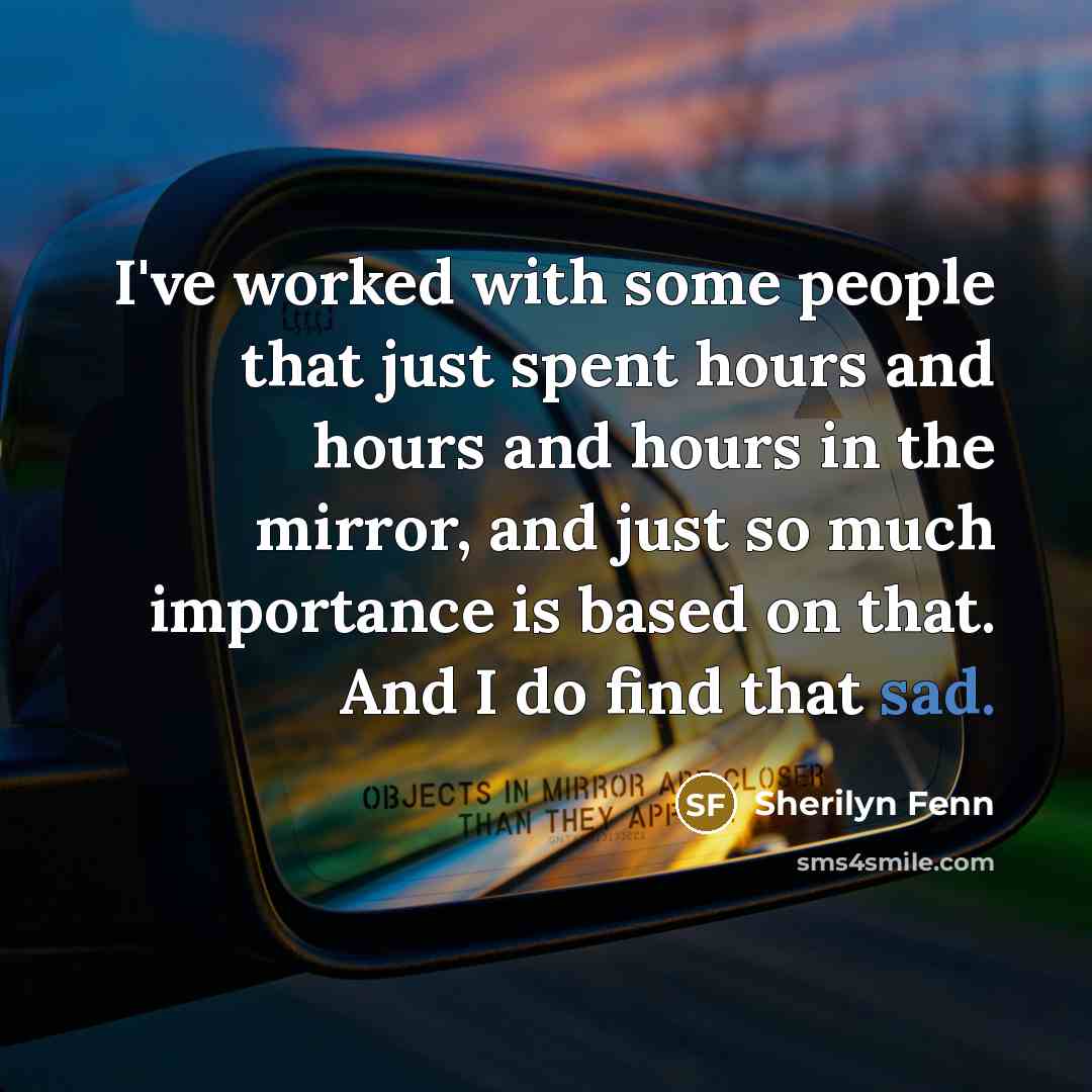 “I've worked with some people that just spent hours and…” quote by Sherilyn Fenn