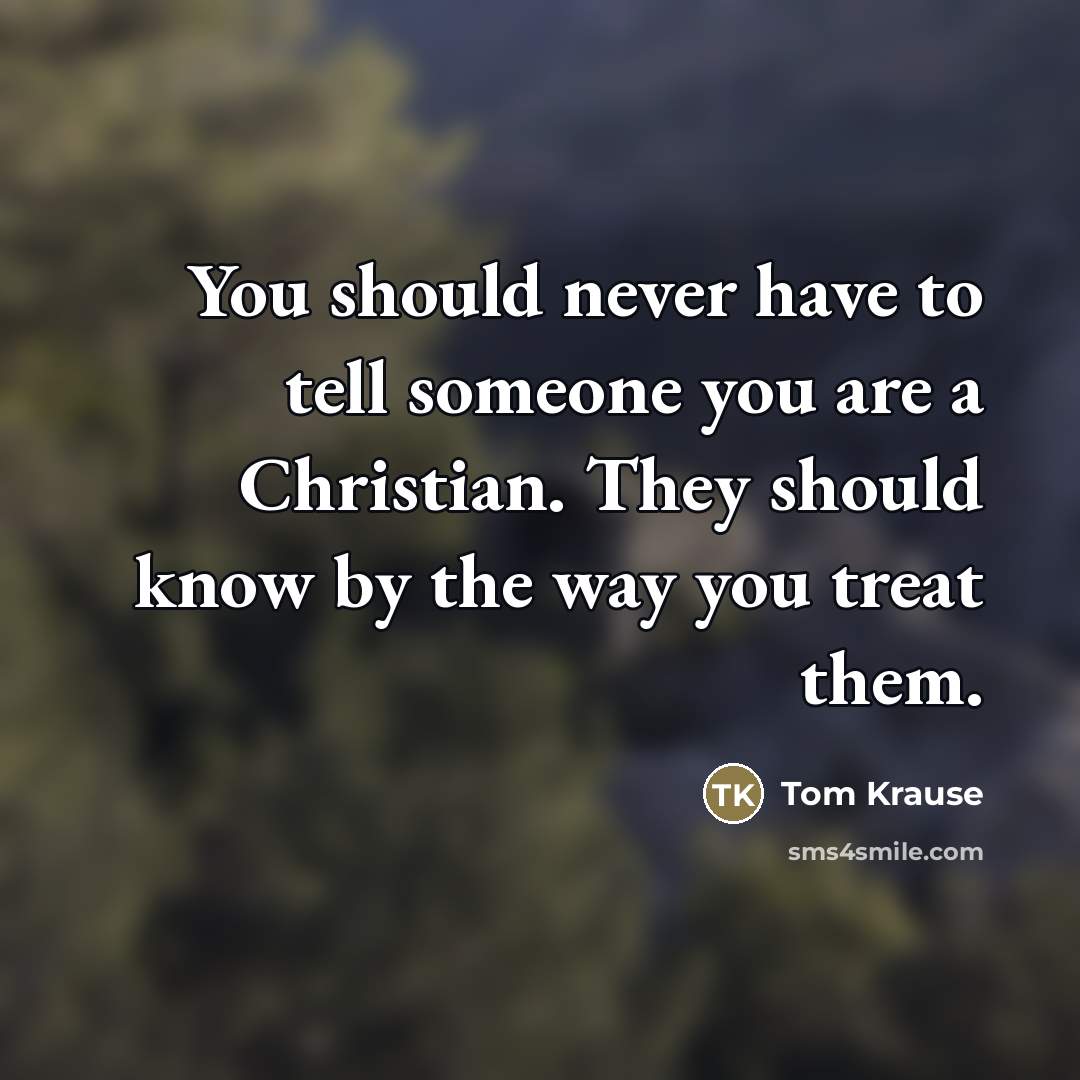 “You should never have to tell someone you are a…” quote by Tom Krause