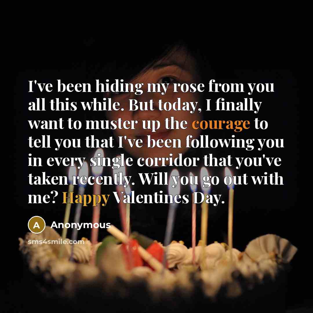 “I've been hiding my rose from you all this while.…” quote by Anonymous