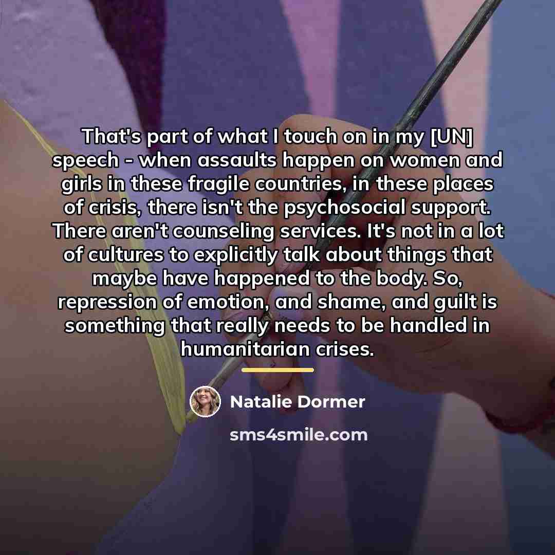 “That's part of what I touch on in my [UN]…” quote by Natalie Dormer