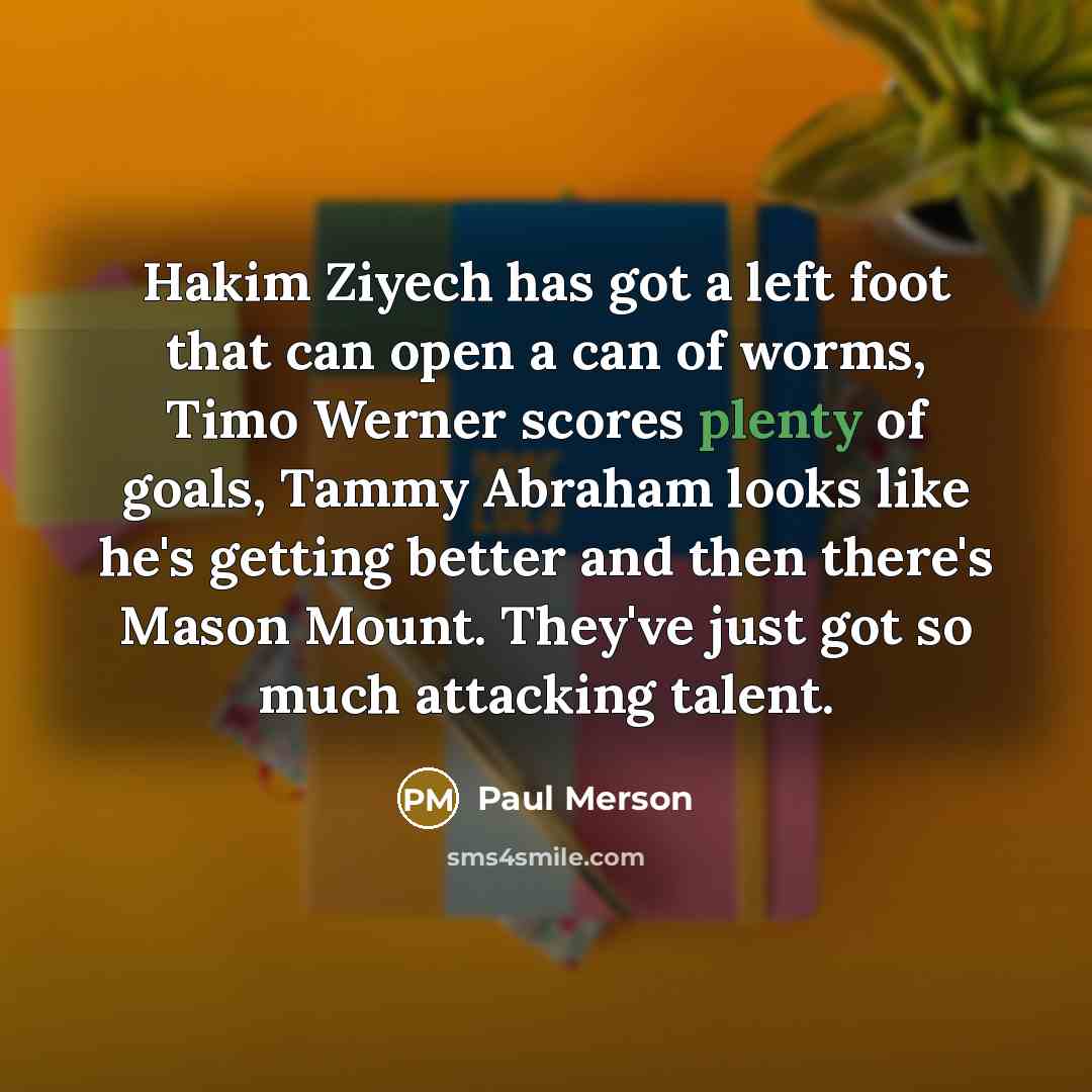 “Hakim Ziyech has got a left foot that can open…” quote by Paul Merson