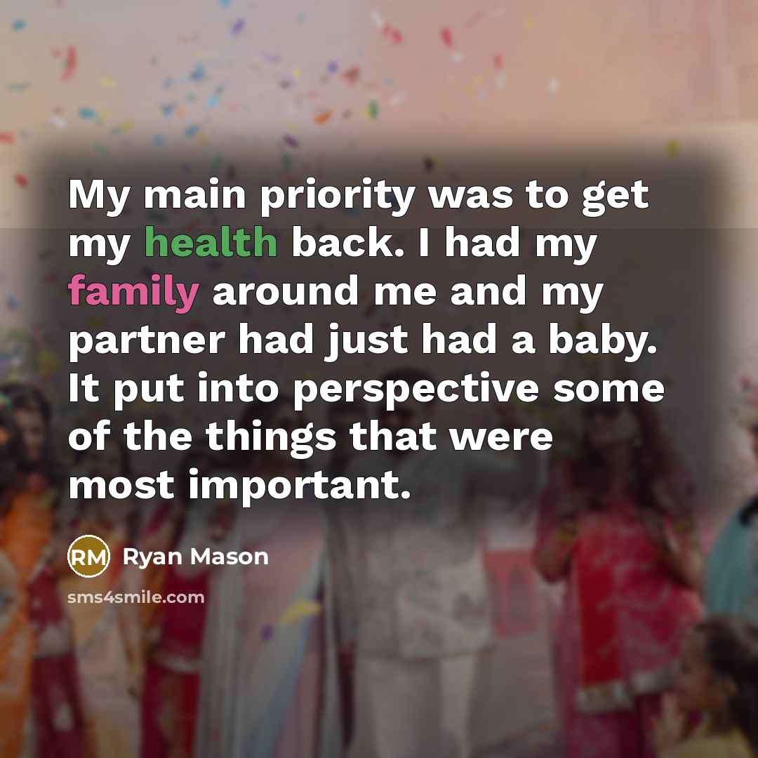 “My main priority was to get my health back. I…” quote by Ryan Mason