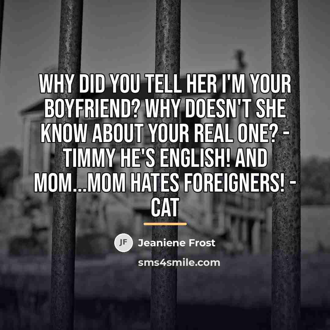“Why did you tell her I'm your boyfriend? Why doesn't…” quote by Jeaniene Frost