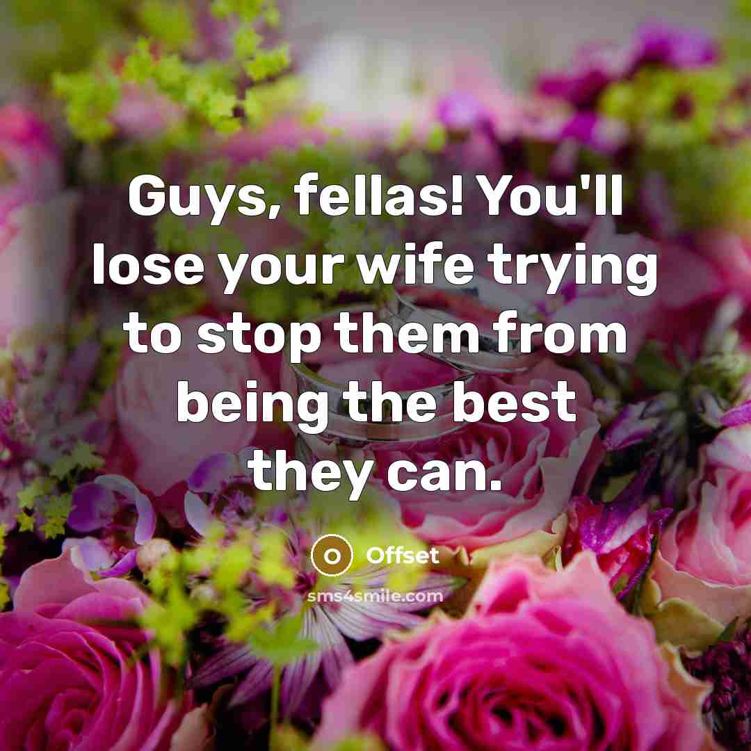 “Guys, fellas! You'll lose your wife trying to stop them…” quote by Offset