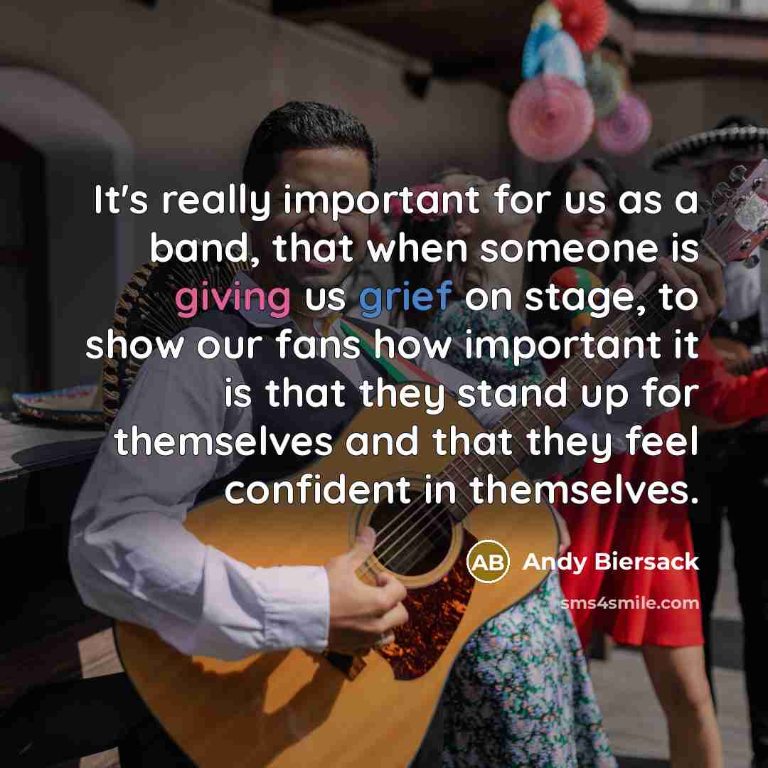 “It's really important for us as a band, that when…” quote by Andy Biersack