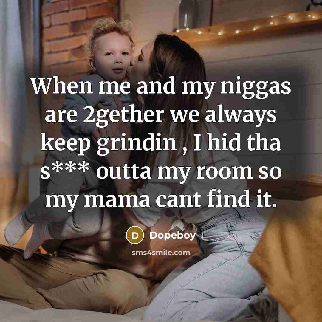 “When me and my niggas are 2gether we always keep…” quote by Dopeboy
