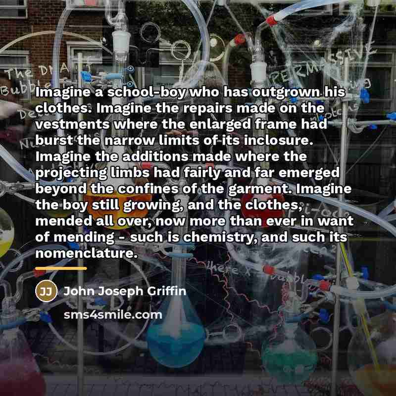 “Imagine a school-boy who has outgrown his clothes. Imagine the…” quote by John Joseph Griffin