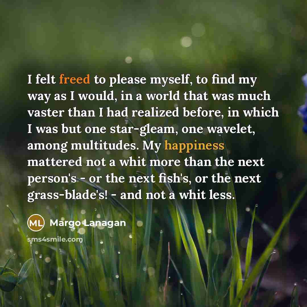 “I felt freed to please myself, to find my way…” quote by Margo Lanagan