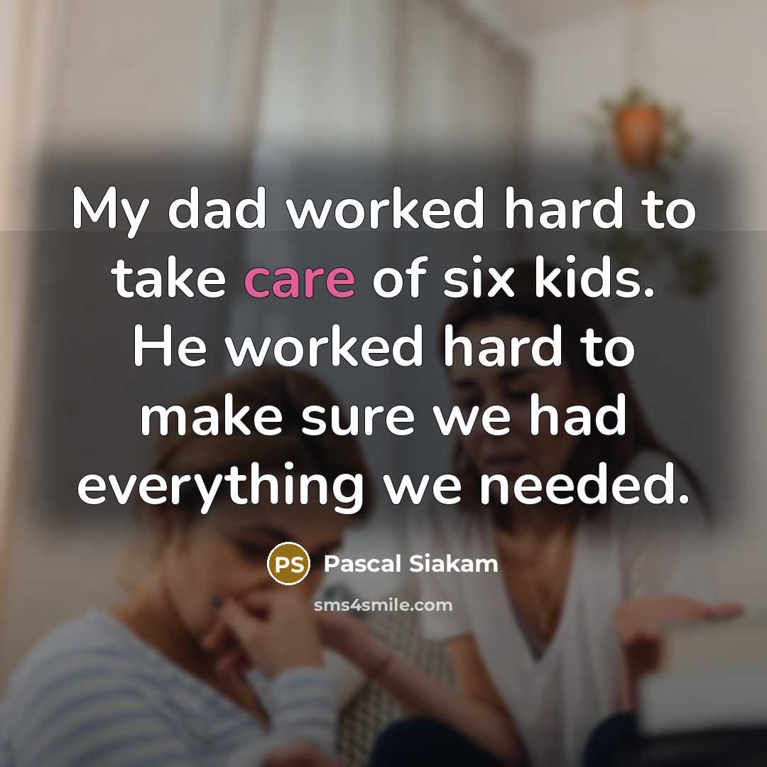“My dad worked hard to take care of six kids.…” quote by Pascal Siakam