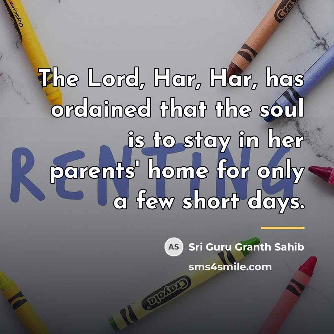 “The Lord, Har, Har, has ordained that the soul is…” quote by Sri Guru Granth Sahib
