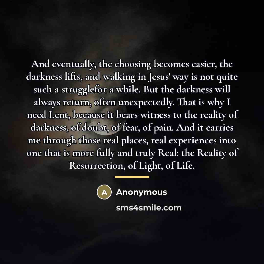 “And eventually, the choosing becomes easier, the darkness lifts, and…” quote by Kimberlee Conway Ireton