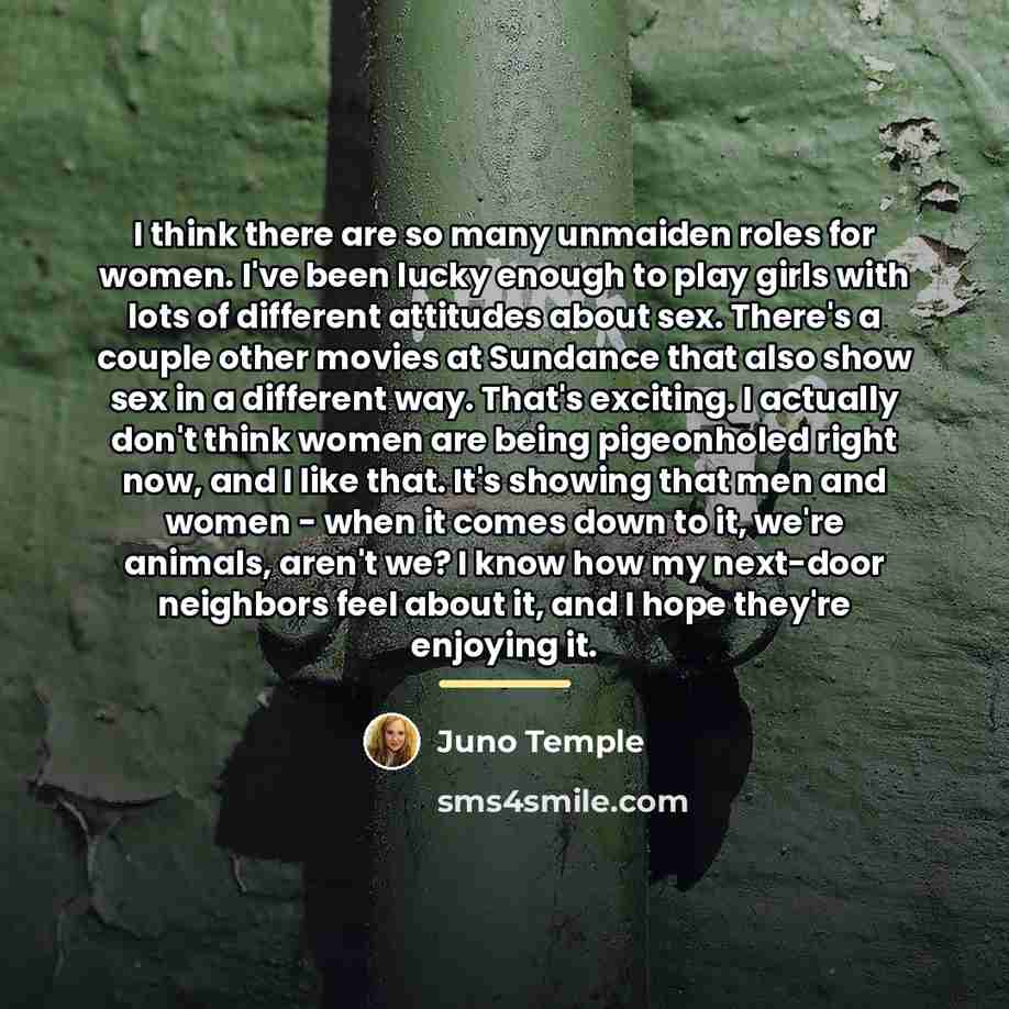 “I think there are so many unmaiden roles for women.…” quote by Juno Temple