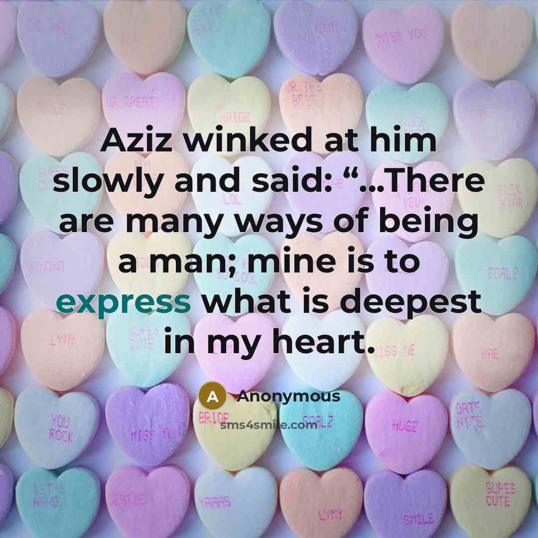“Aziz winked at him slowly and said: “...There are many…” quote by Anonymous