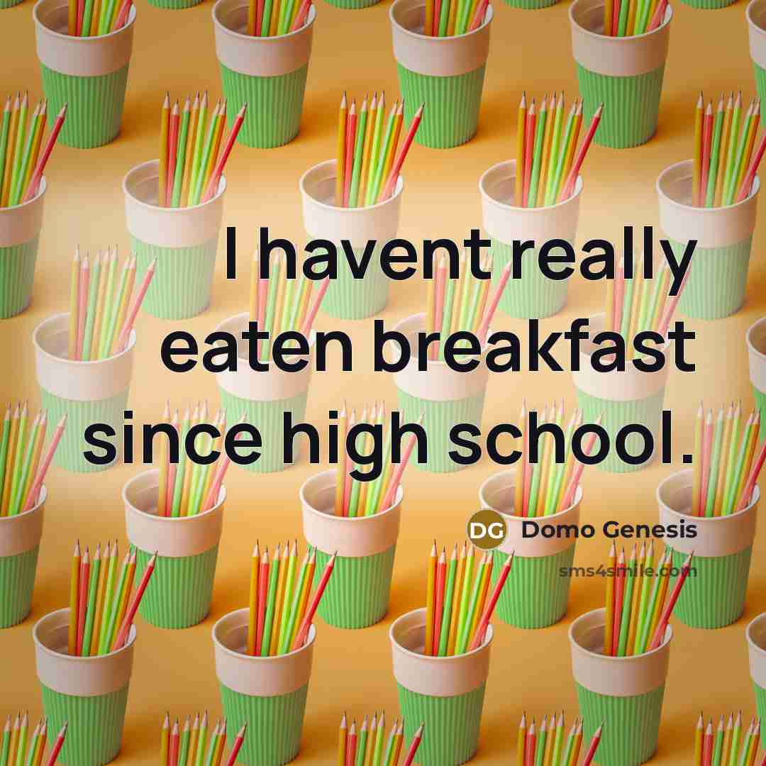 “I havent really eaten breakfast since high school.…” quote by Domo Genesis