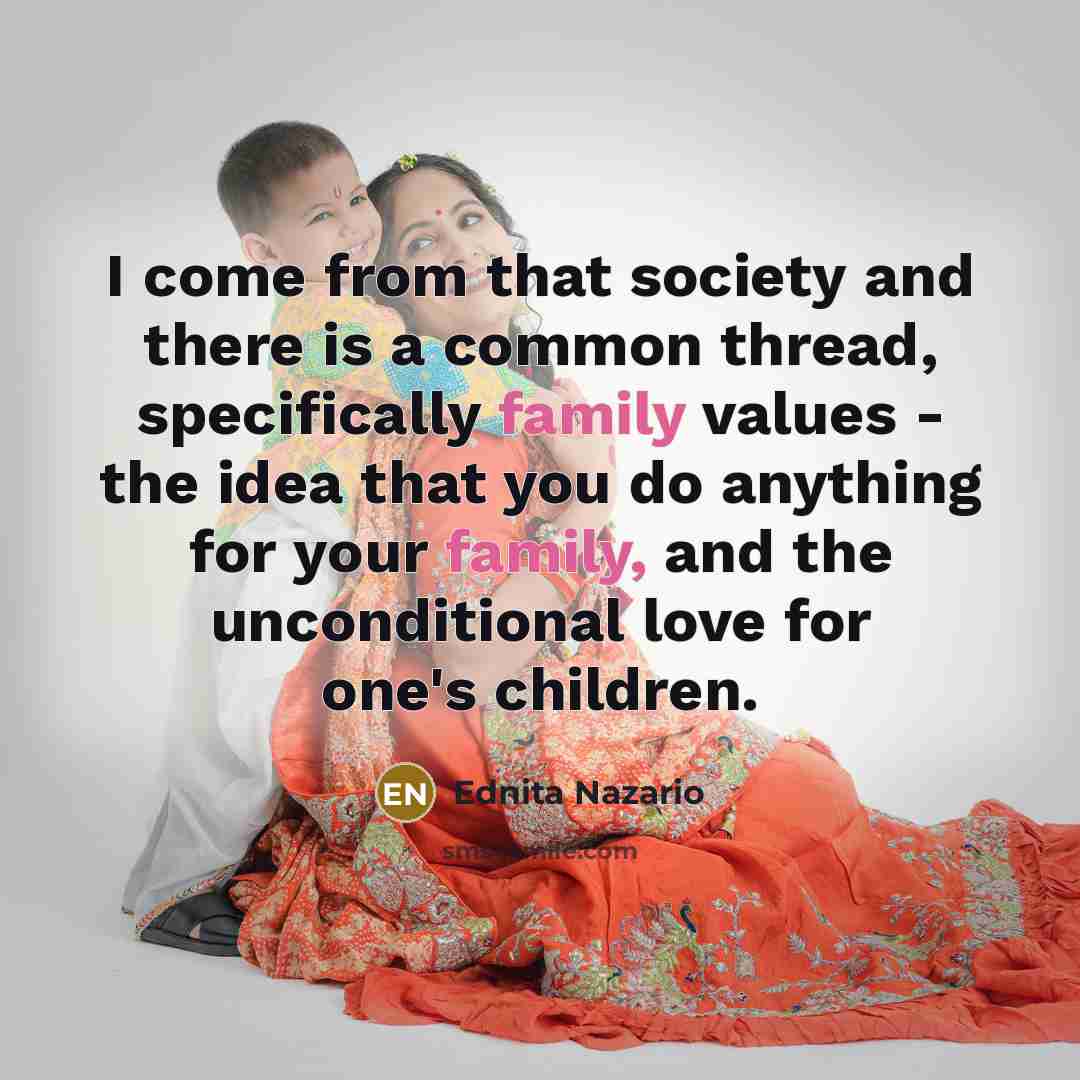 “I come from that society and there is a common…” quote by Ednita Nazario