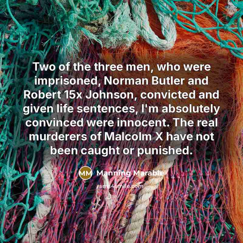 “Two of the three men, who were imprisoned, Norman Butler…” quote by Manning Marable