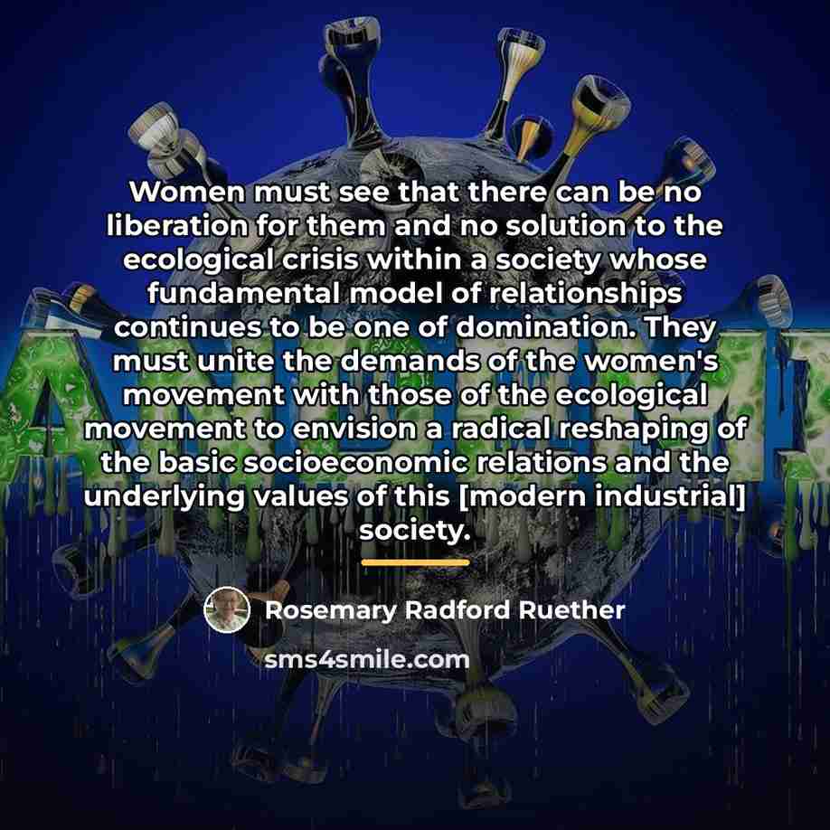 “Women must see that there can be no liberation for…” quote by Rosemary Radford Ruether