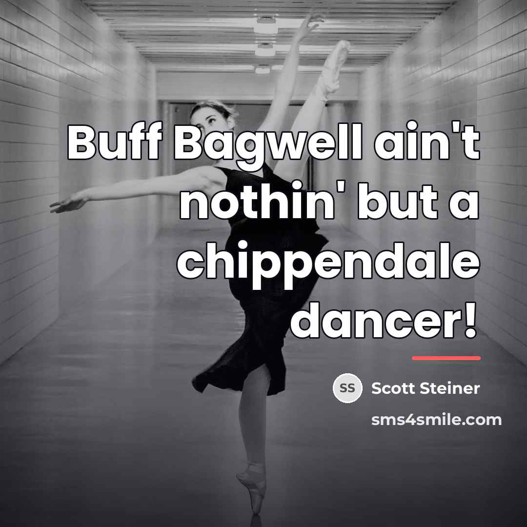 “Buff Bagwell ain't nothin' but a chippendale dancer!…” quote by Scott Steiner