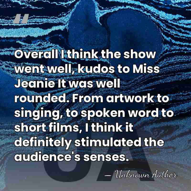 Overall I think the show went well, kudos to Miss Jeanie It&hellip; - Unknown Author