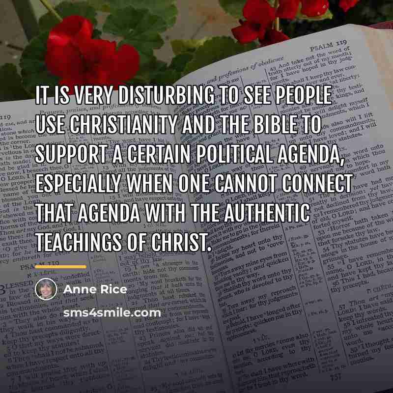 “It is very disturbing to see people use Christianity and…” quote by Anne Rice
