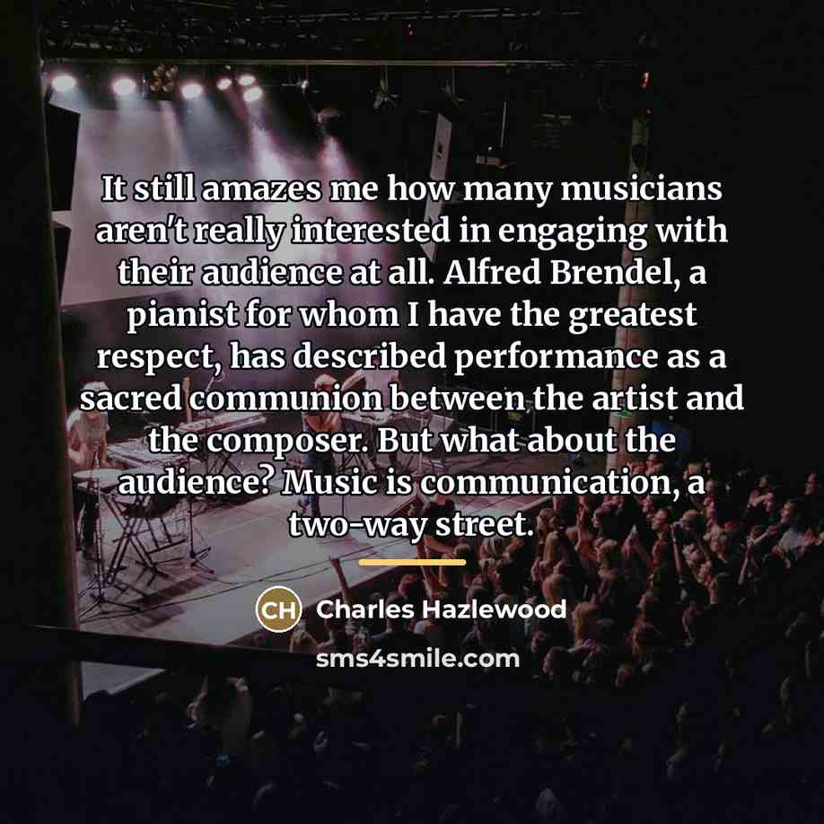 “It still amazes me how many musicians aren't really interested…” quote by Charles Hazlewood