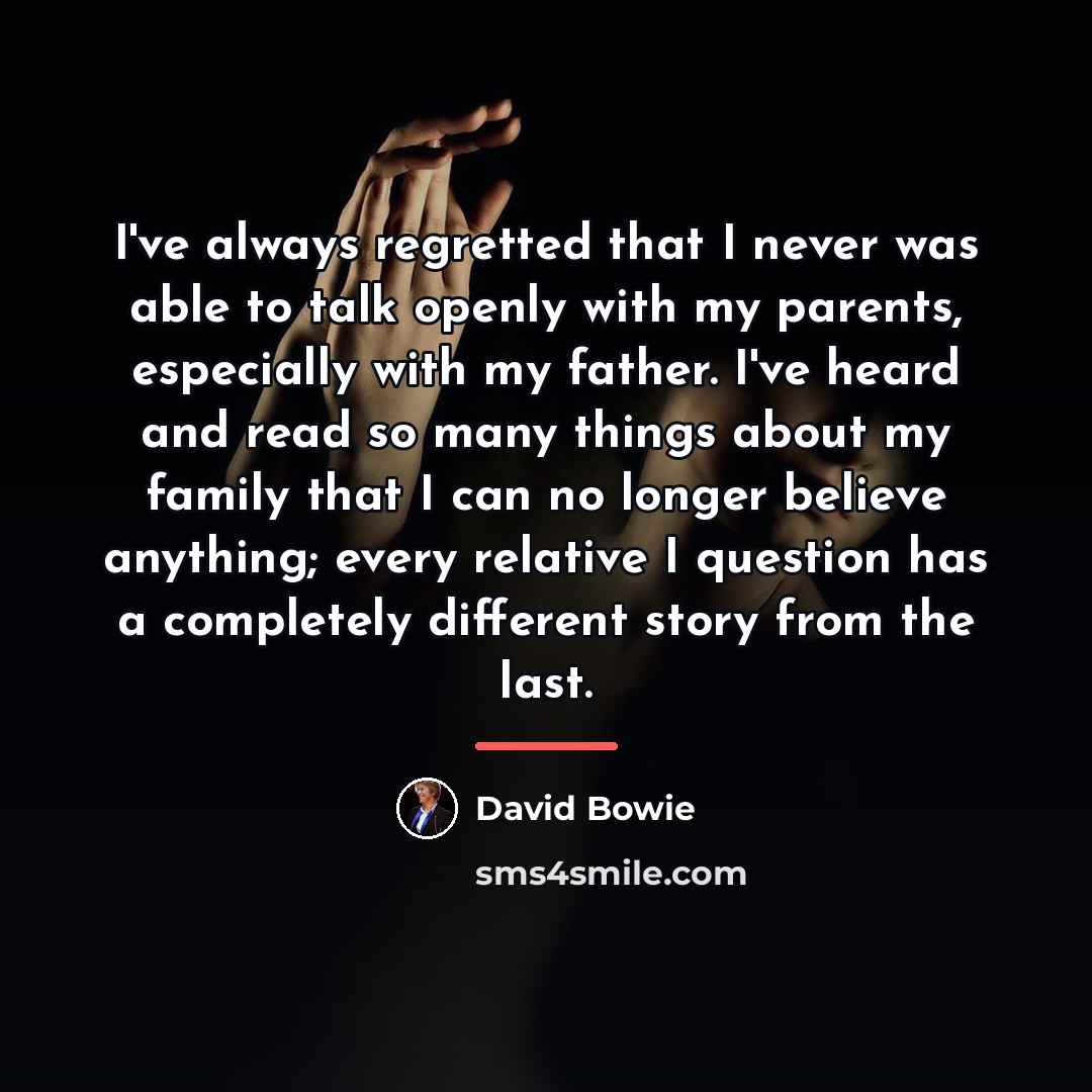 “I've always regretted that I never was able to talk…” quote by David Bowie