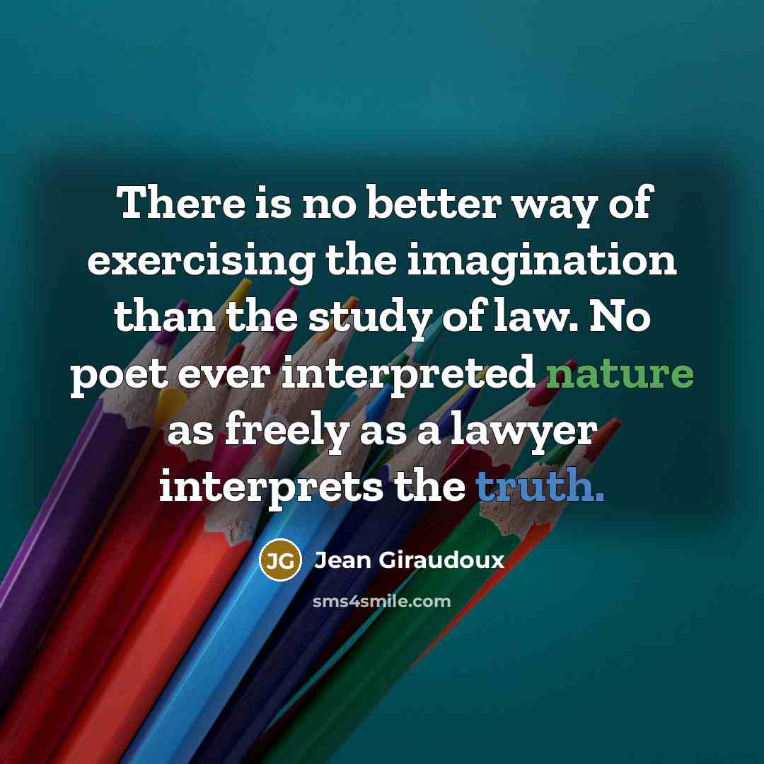 “There is no better way of exercising the imagination than…” quote by Jean Giraudoux