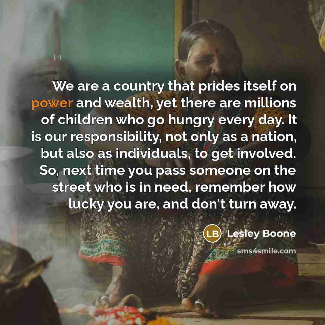 “We are a country that prides itself on power and…” quote by Lesley Boone