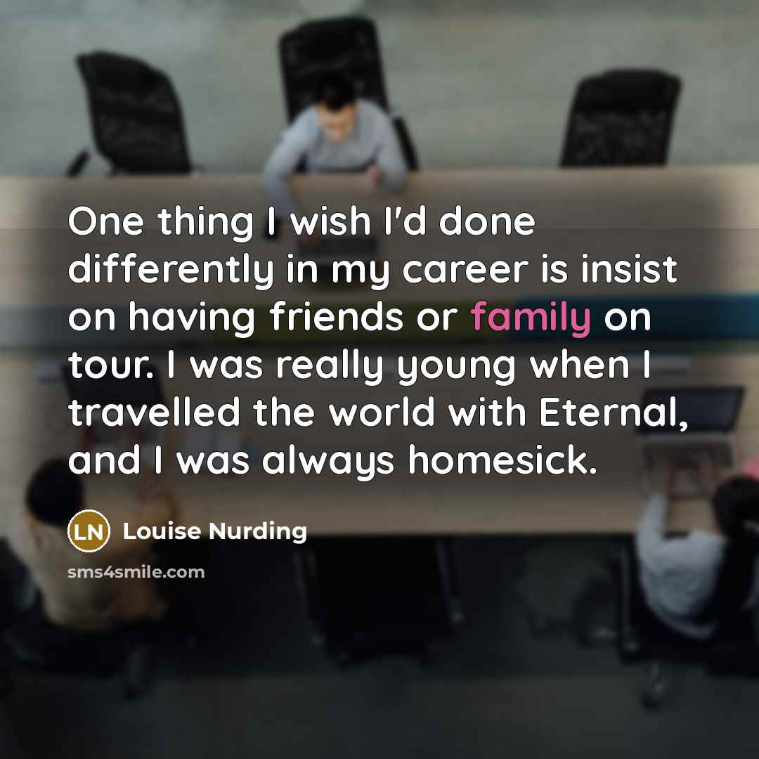 “One thing I wish I'd done differently in my career…” quote by Louise Nurding