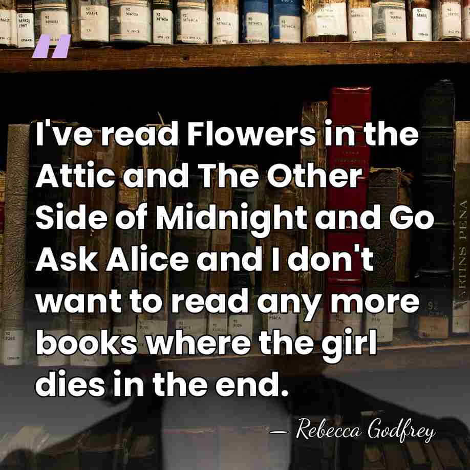 I've read Flowers in the Attic and The Other Side of Midnight&hellip; - Rebecca Godfrey