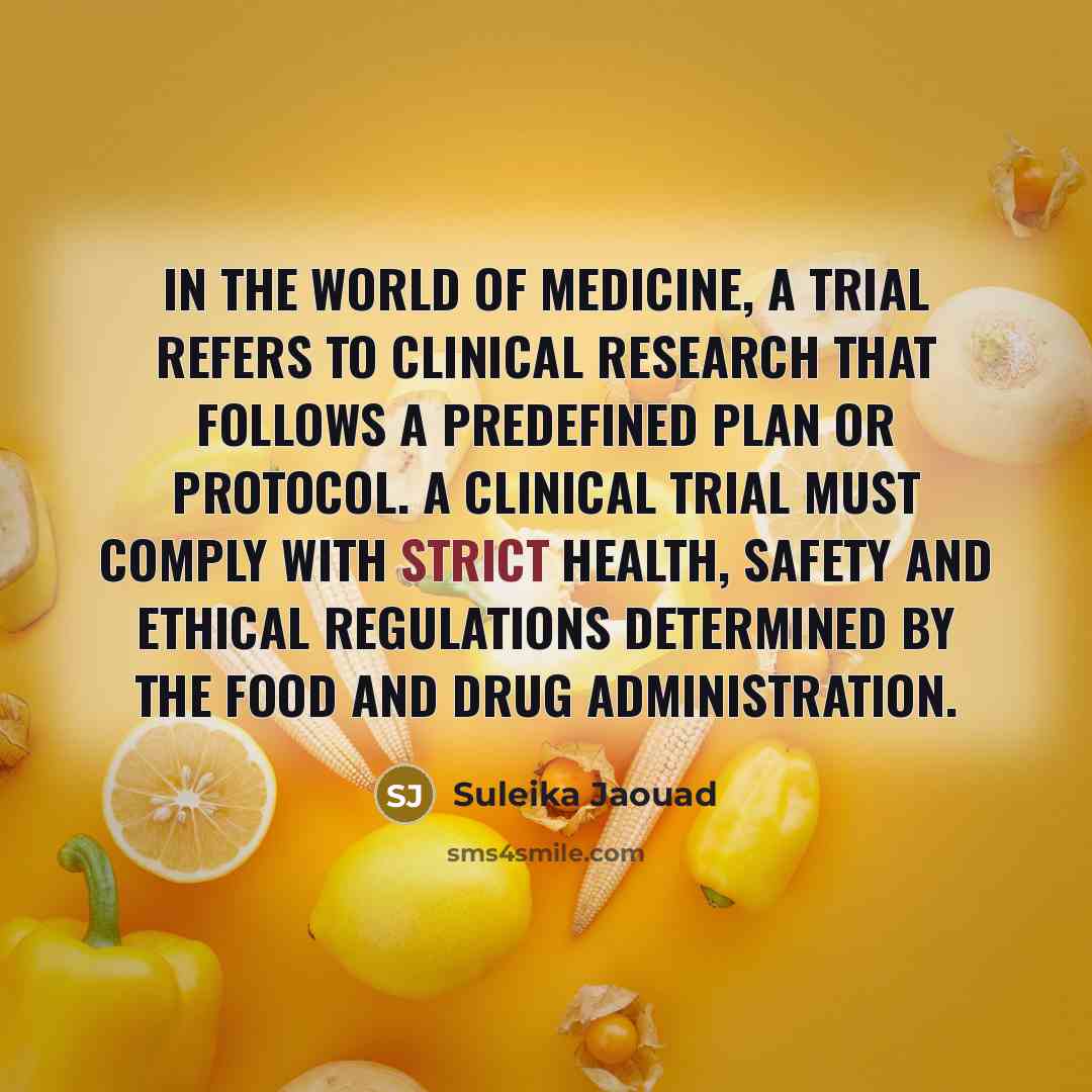 “In the world of medicine, a trial refers to clinical…” quote by Suleika Jaouad