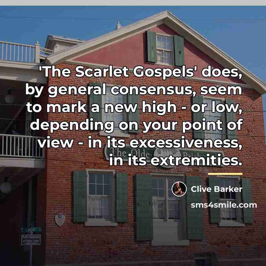“'The Scarlet Gospels' does, by general consensus, seem to mark…” quote by Clive Barker