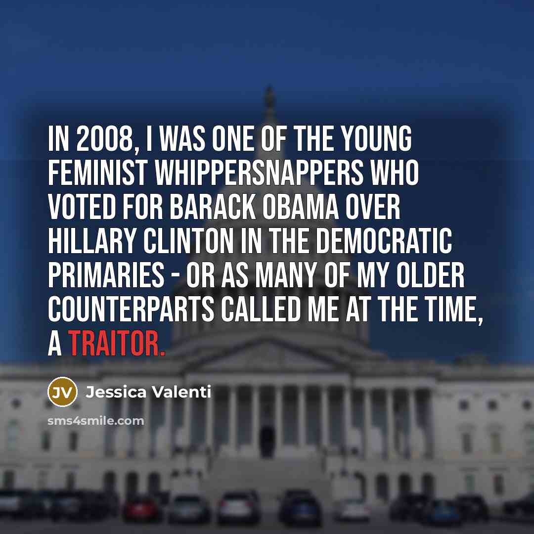 “In 2008, I was one of the young feminist whippersnappers…” quote by Jessica Valenti