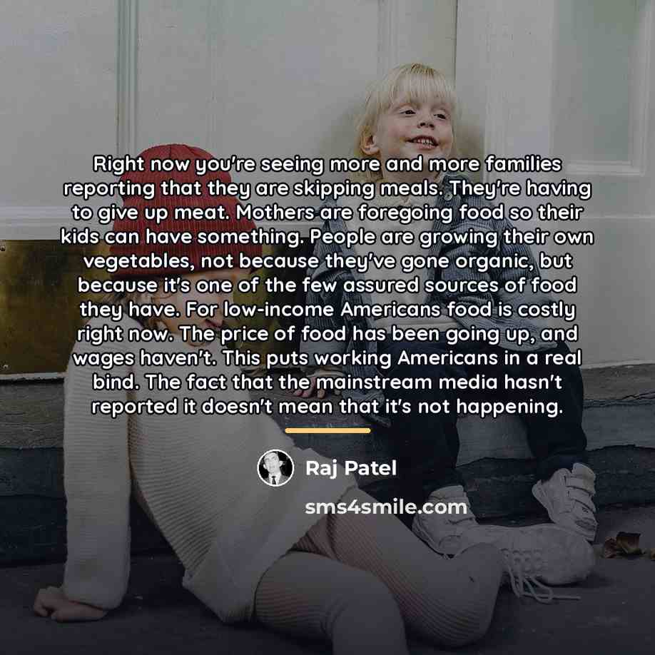“Right now you're seeing more and more families reporting that…” quote by Raj Patel
