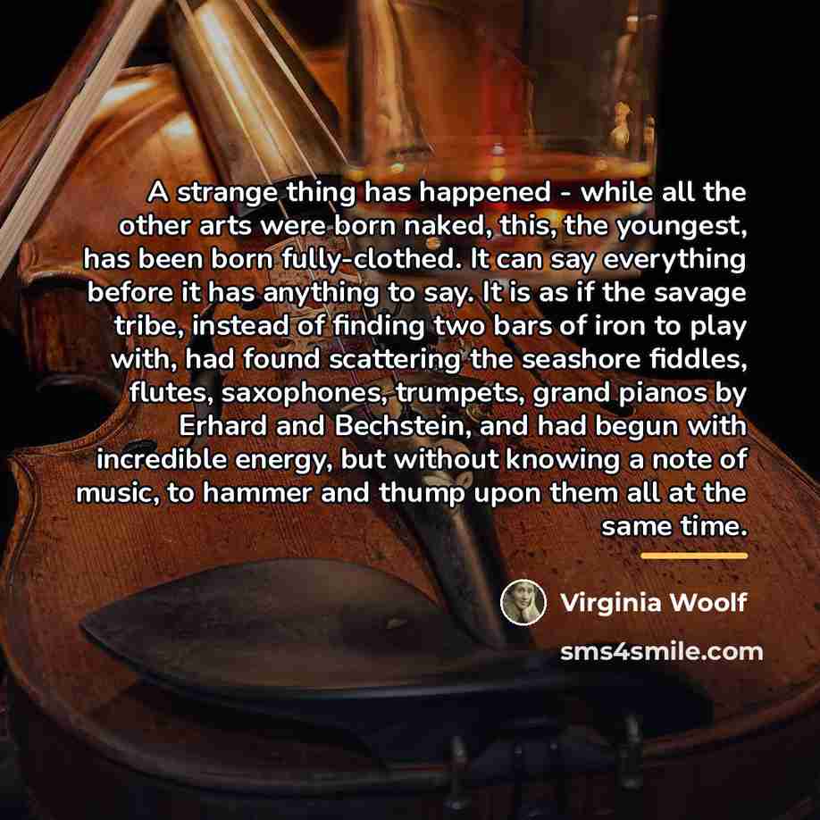 “A strange thing has happened - while all the other…” quote by Virginia Woolf
