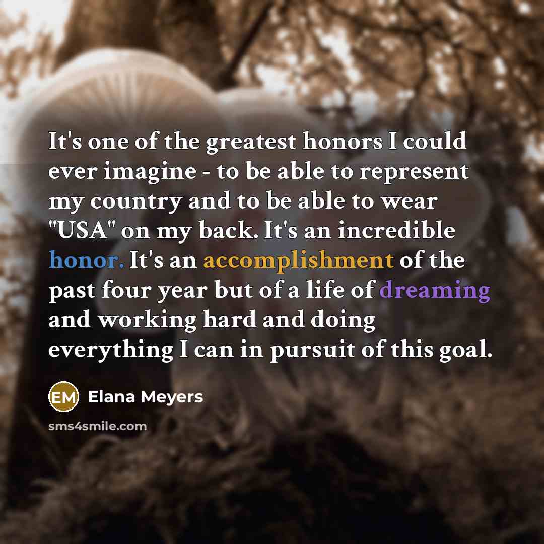 “It's one of the greatest honors I could ever imagine…” quote by Elana Meyers