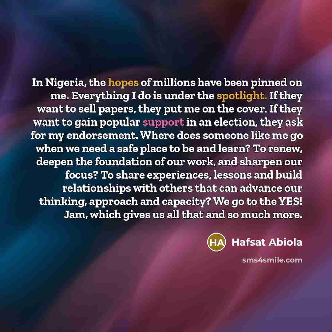 “In Nigeria, the hopes of millions have been pinned on…” quote by Hafsat Abiola