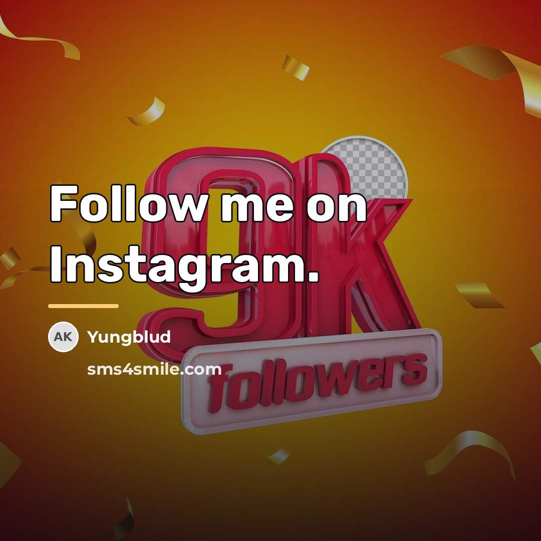 “Follow me on Instagram.…” quote by Yungblud