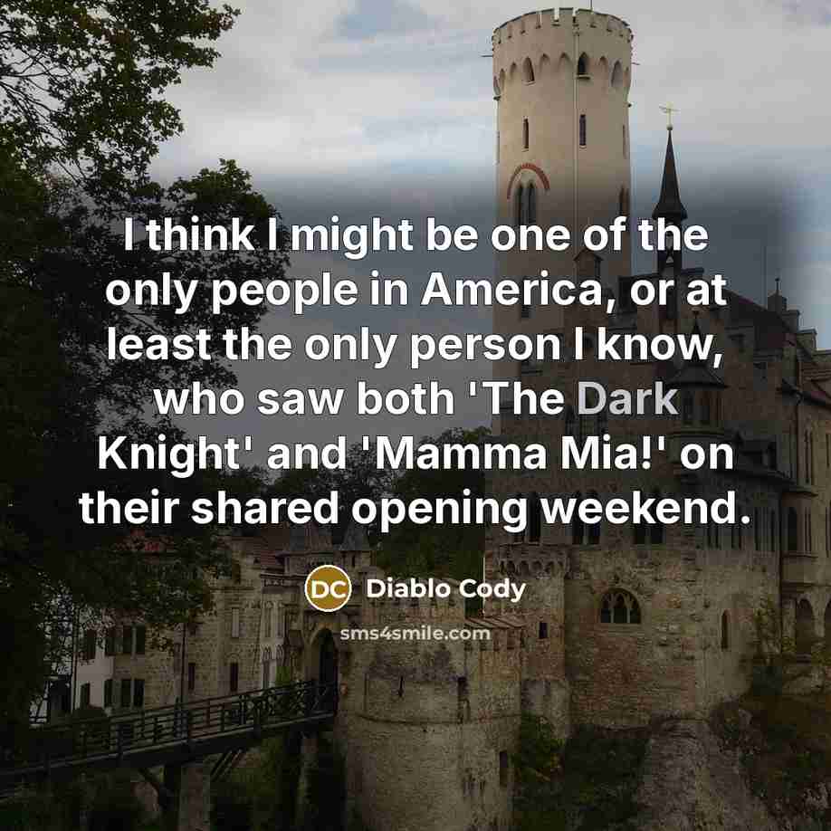 “I think I might be one of the only people…” quote by Diablo Cody
