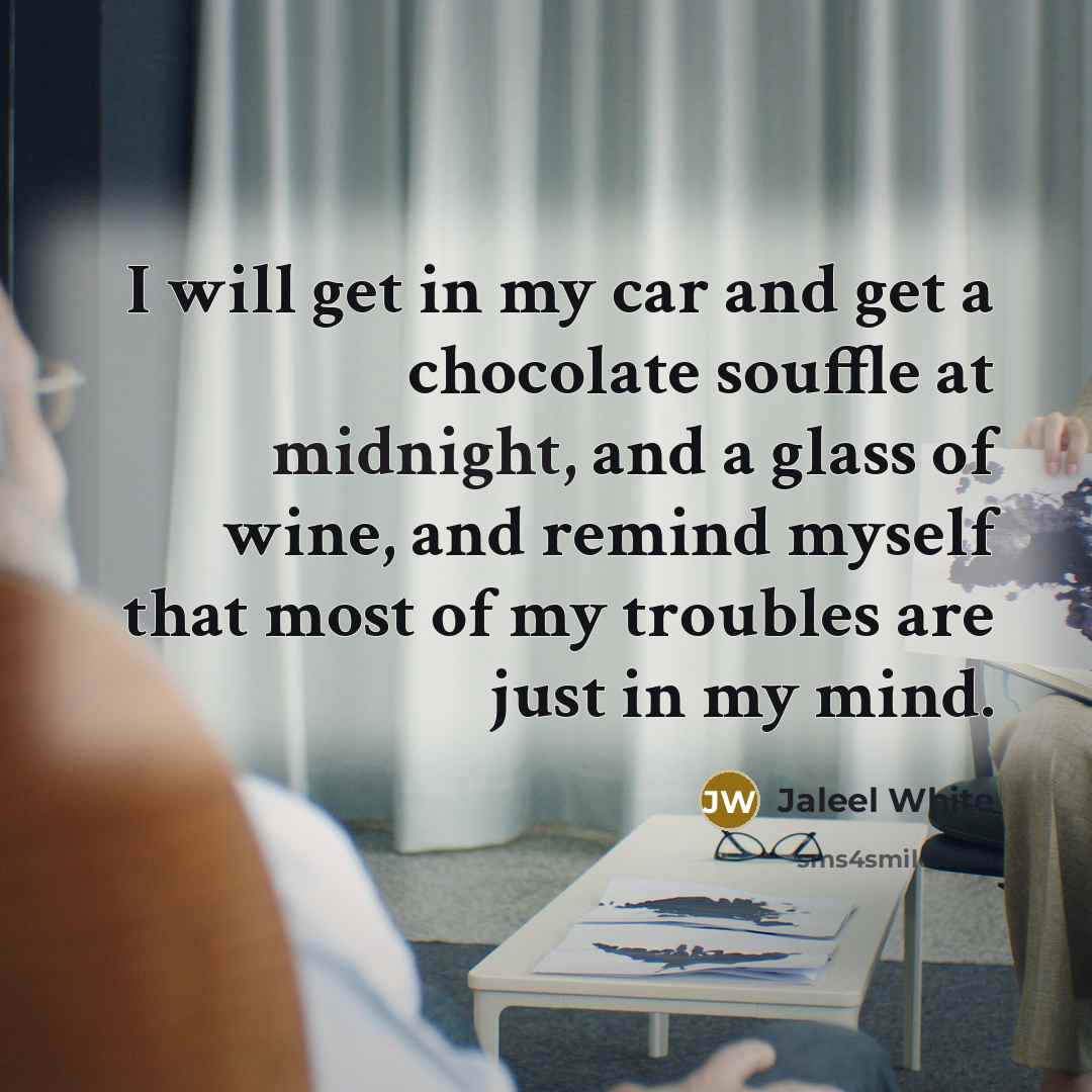 “I will get in my car and get a chocolate…” quote by Jaleel White