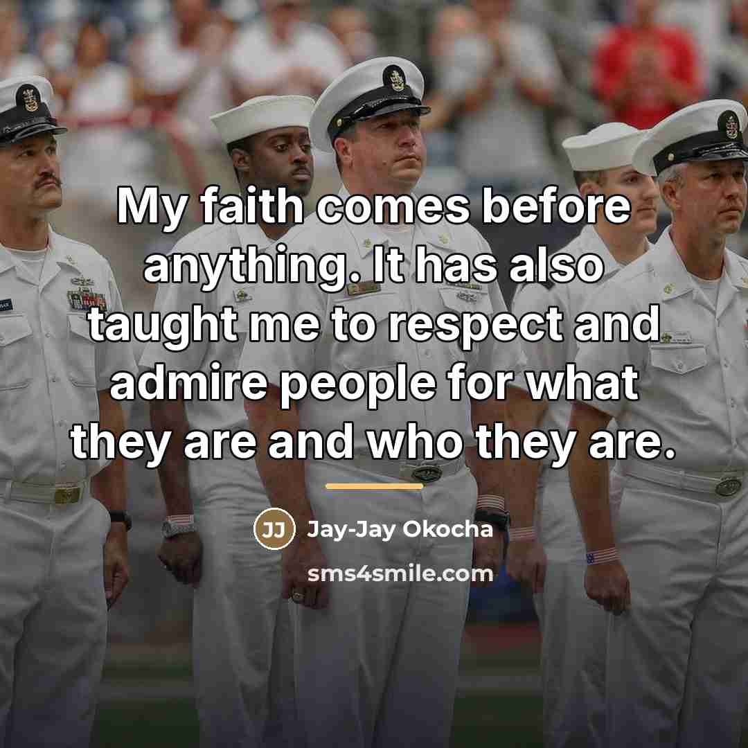 “My faith comes before anything. It has also taught me…” quote by Jay-Jay Okocha