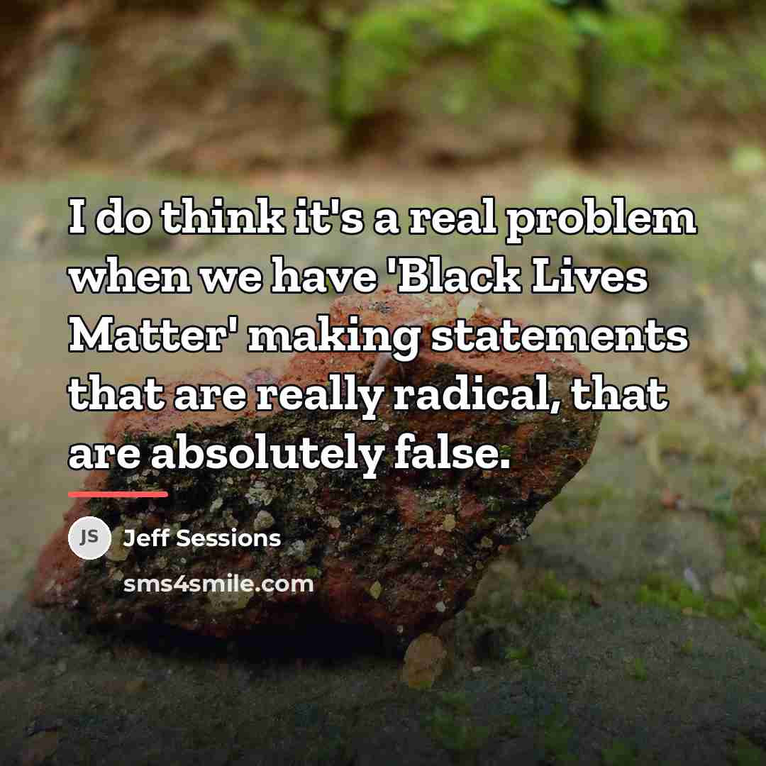 “I do think it's a real problem when we have…” quote by Jeff Sessions