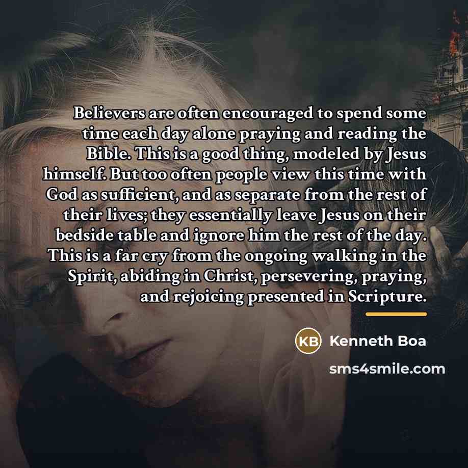 “Believers are often encouraged to spend some time each day…” quote by Kenneth Boa