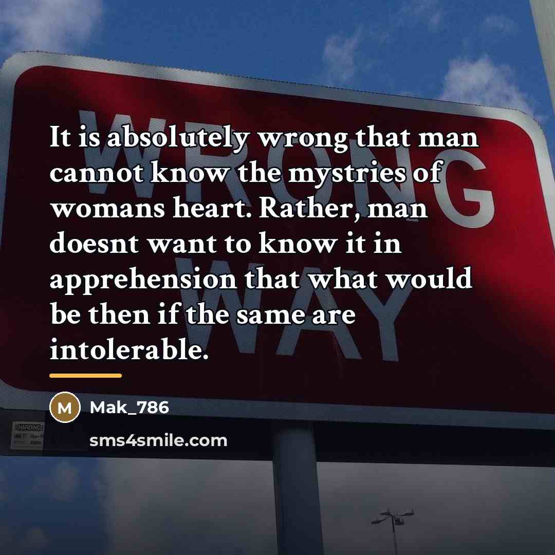 “It is absolutely wrong that man cannot know the mystries…” quote by Mak_786