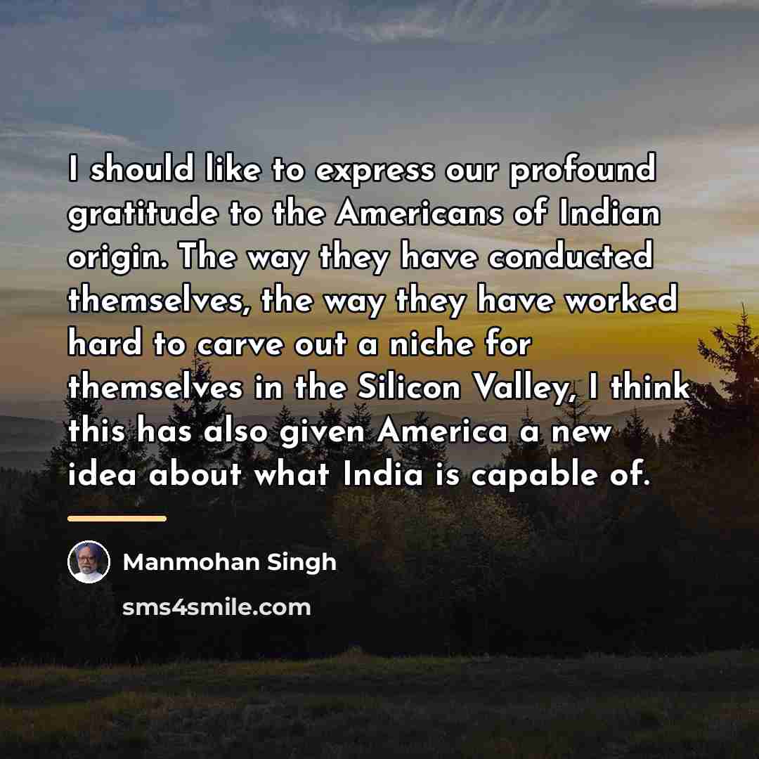 “I should like to express our profound gratitude to the…” quote by Manmohan Singh
