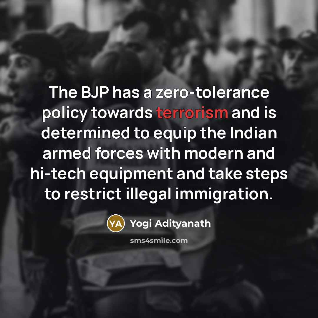 “The BJP has a zero-tolerance policy towards terrorism and is…” quote by Yogi Adityanath